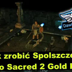 Jak zdobyć i zainstalować spolszczenie do Sacred Gold bez problemów