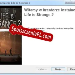 Spolszczenie Life is Strange 2 - Jak pobrać i zainstalować lokalizację?