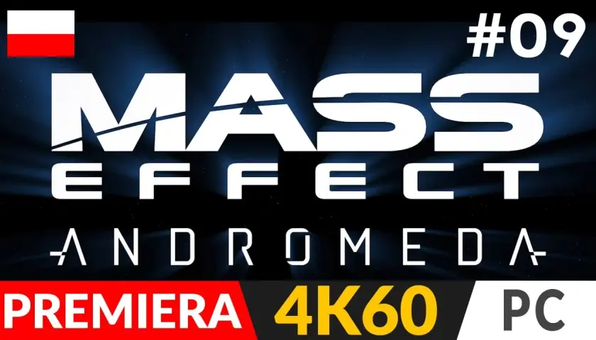 Jak zdobyć spolszczenie do Mass Effect Andromeda - nieoficjalne metody