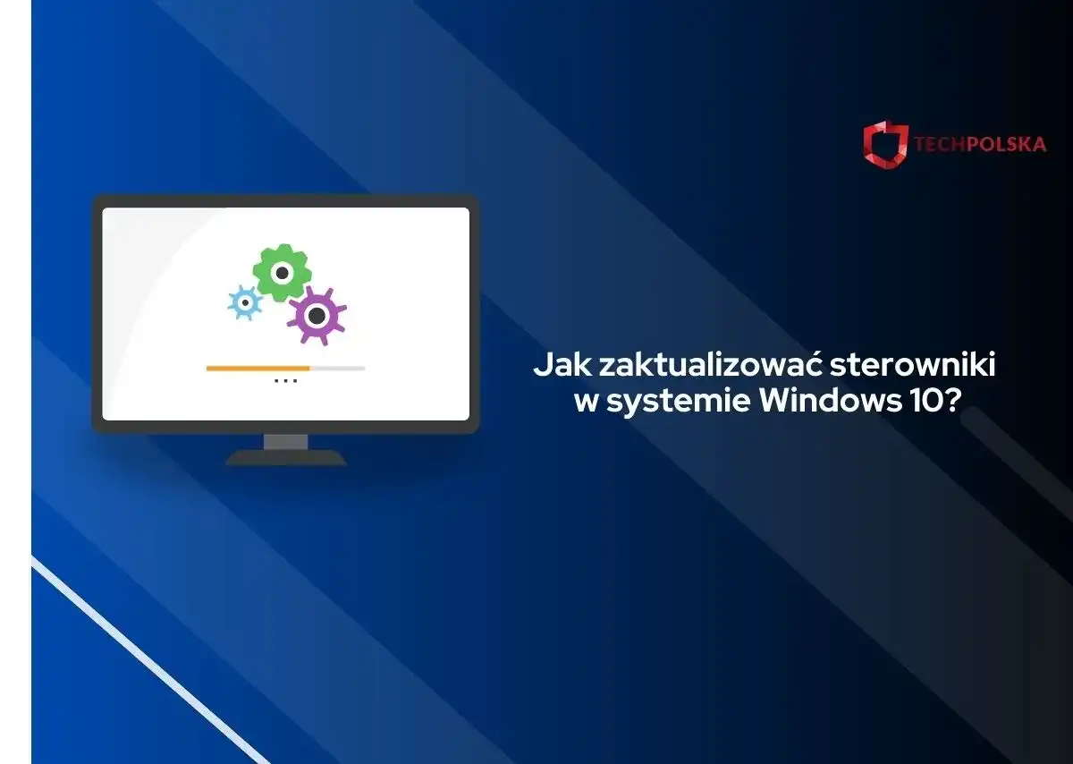 Aktualizacja sterowników - Jak to robić bezpiecznie dla graczy?